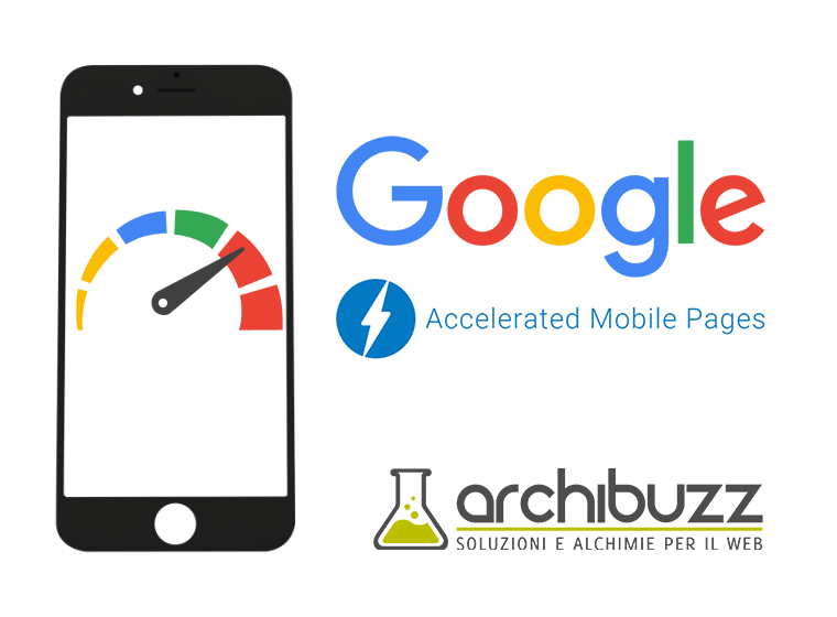 Google AMP - Accelerated Mobile Pages per lo sviluppo di siti web: cosa sono?
