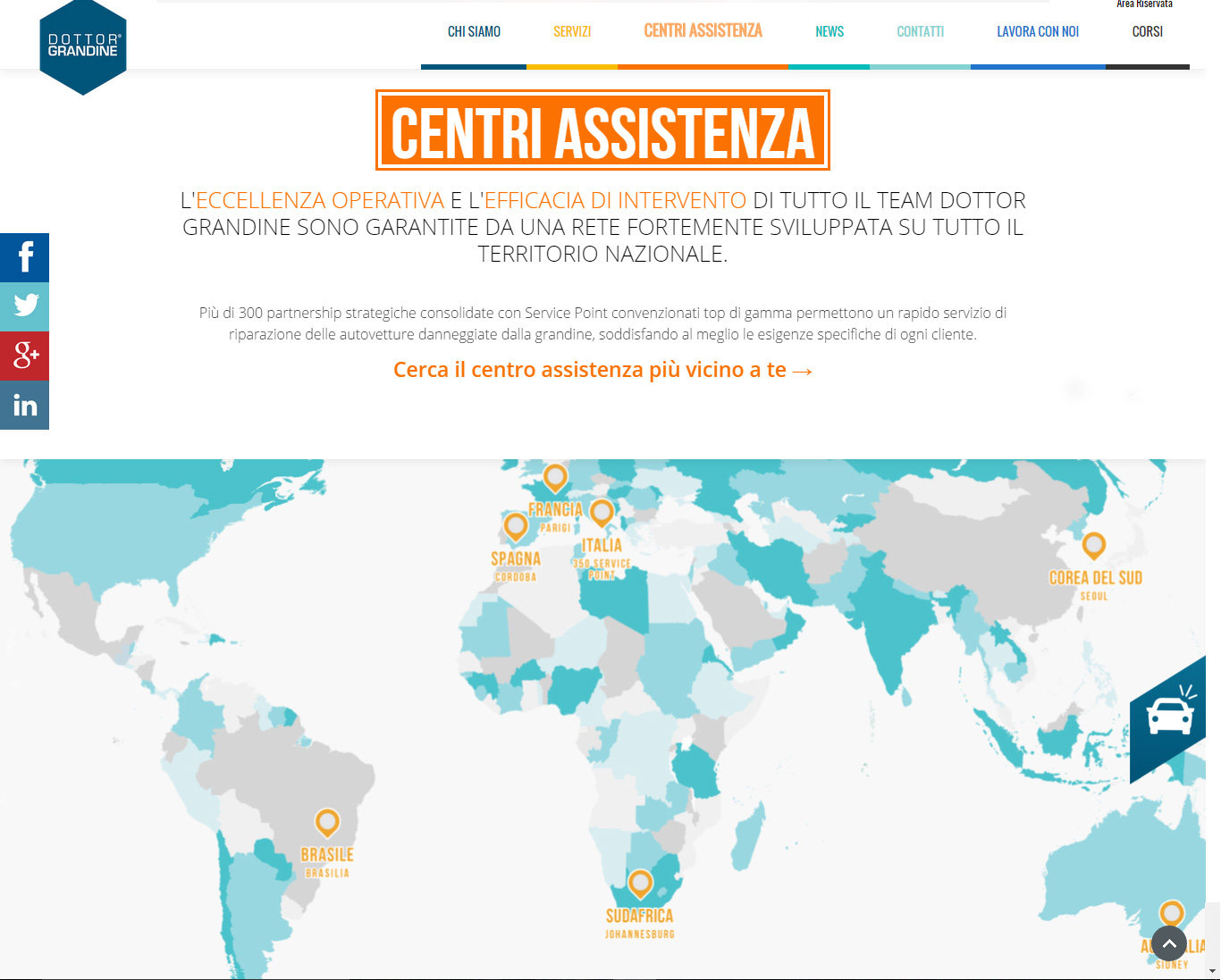 Paesi in cui opera Dottor Grandine Sedi Dottor Grandine nel mondo