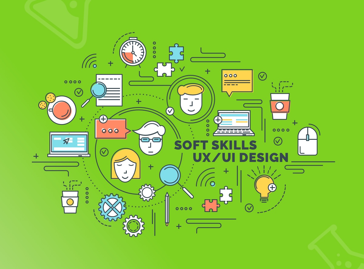 5 soft skills useful for UX design and UI design